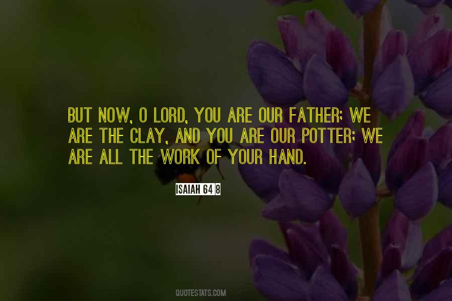 O Lord Quotes #1584781