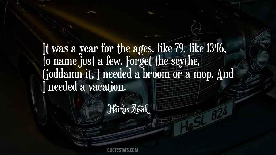 Quotes About Broom #1036199