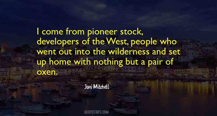 O Pioneer Quotes #87889