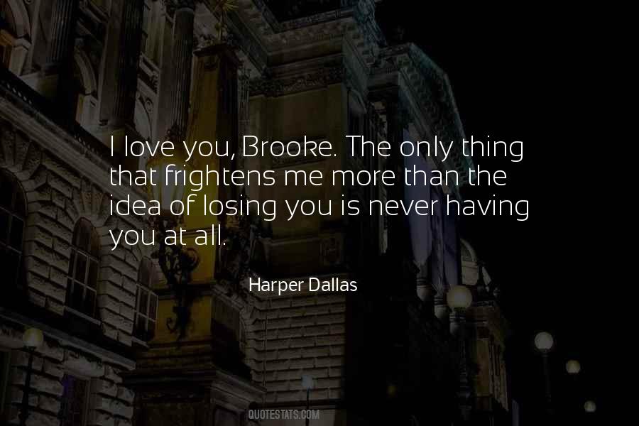 Quotes About Brooke #994977