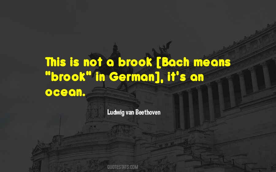 Quotes About Brook #519929