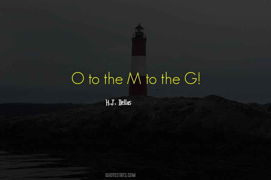 O.m.g Quotes #1762166