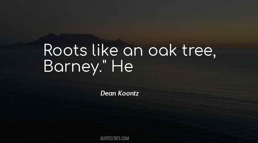 Oak Tree Quotes #2606