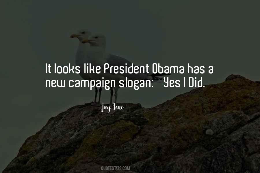 Obama Campaign Quotes #873532