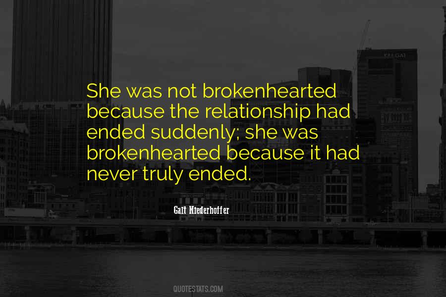 Quotes About Brokenhearted #221278