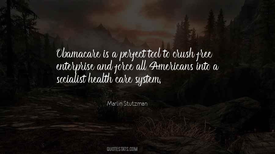 Obamacare Health Care Quotes #1042956