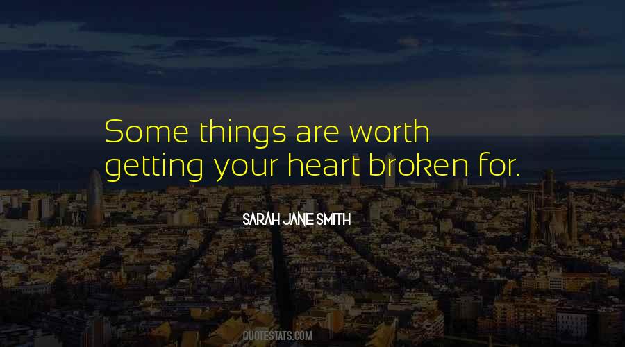 Quotes About Broken Things #328251