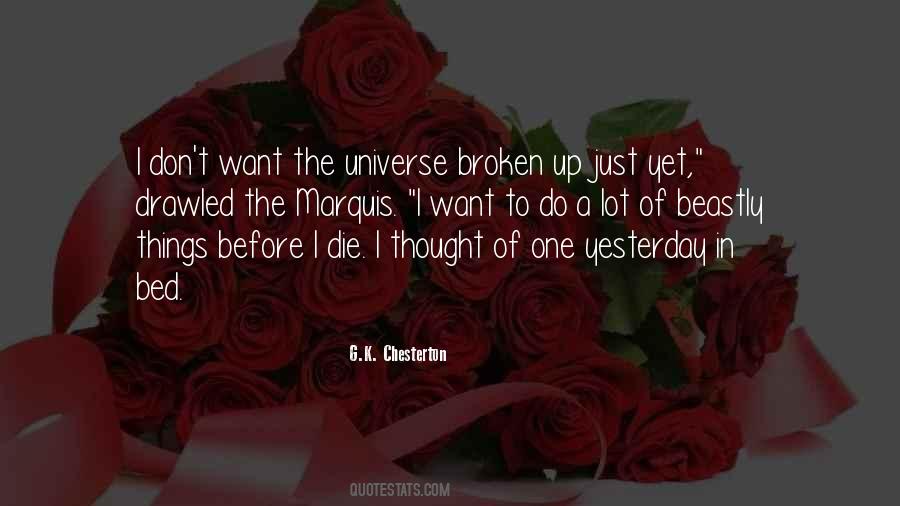 Quotes About Broken Things #376938