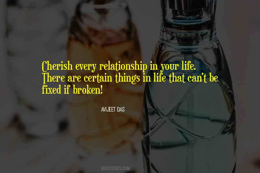 Quotes About Broken Things #7705