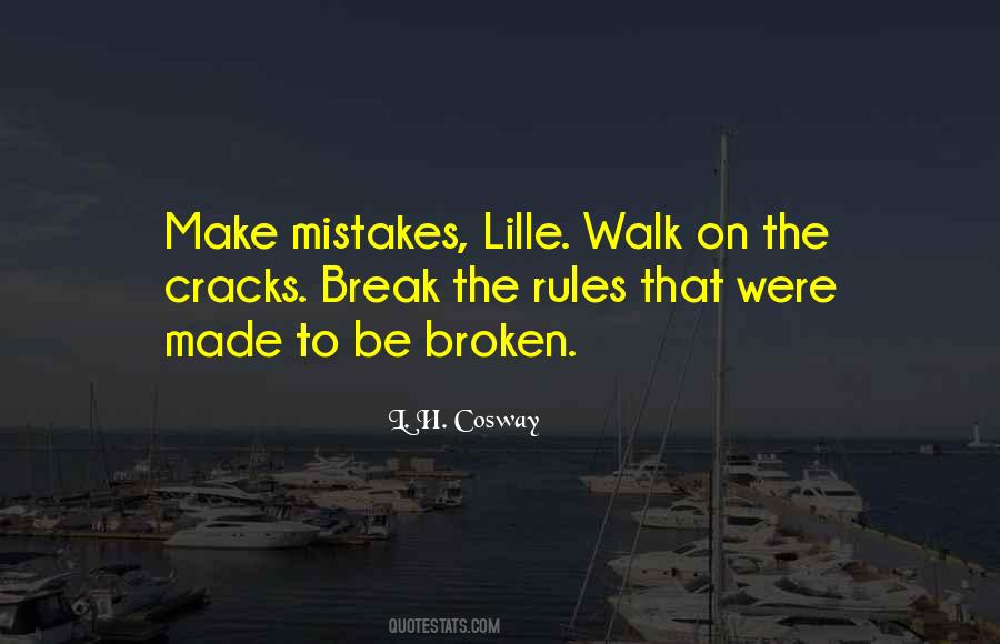 Quotes About Broken Rules #1799252