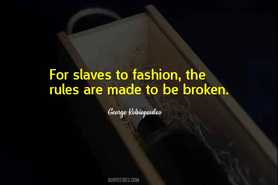 Quotes About Broken Rules #1855798
