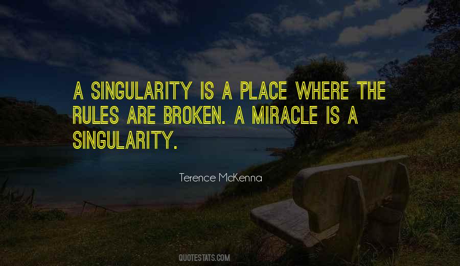 Quotes About Broken Rules #274582