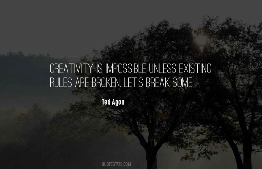 Quotes About Broken Rules #618609
