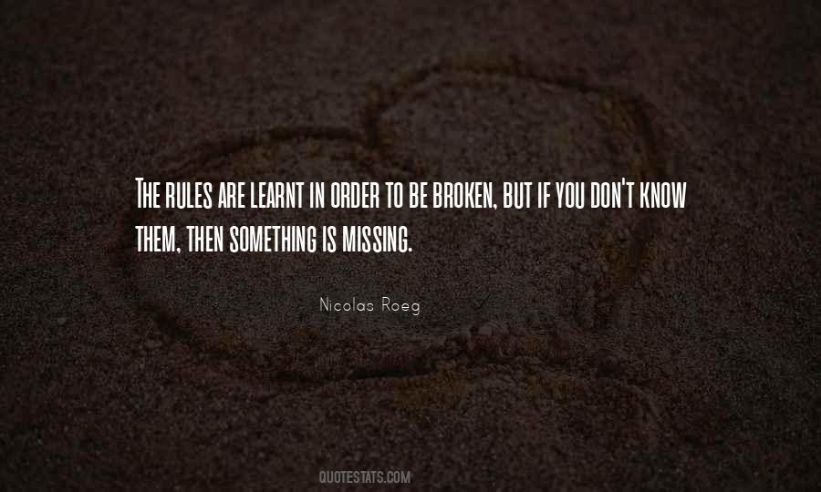 Quotes About Broken Rules #859975
