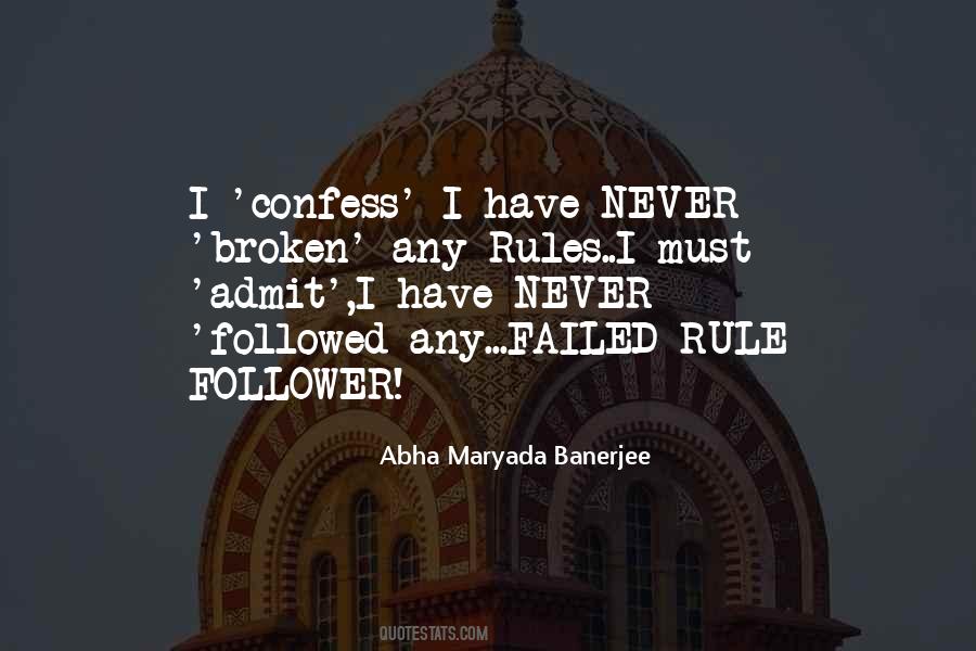 Quotes About Broken Rules #895129