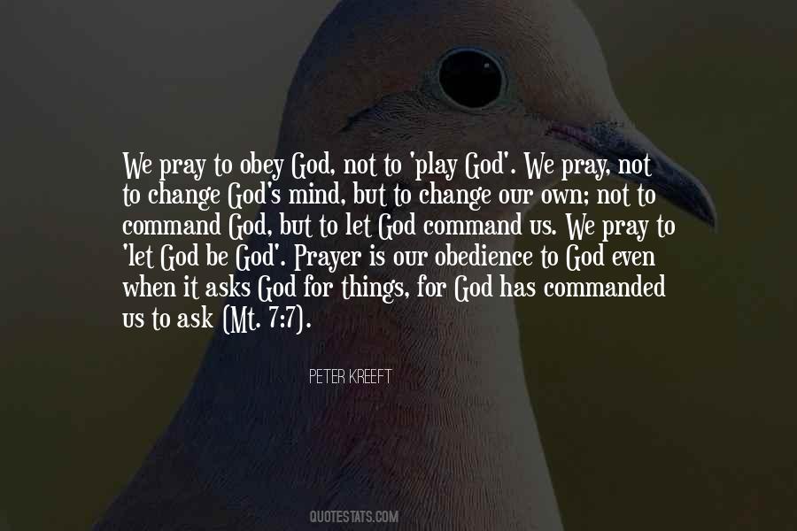Obey God Quotes #538403