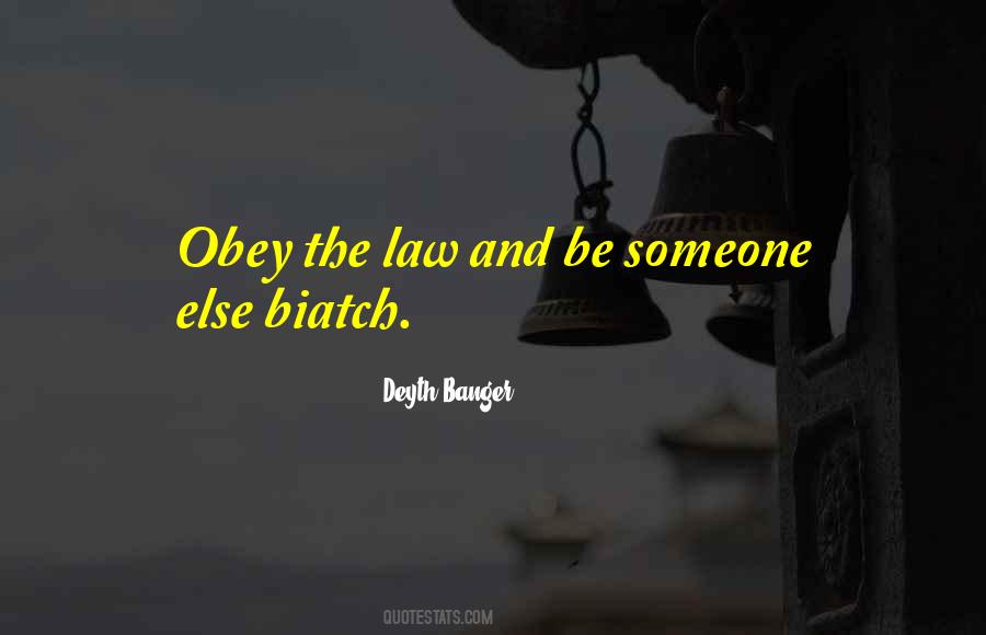 Obey Quotes #1878689