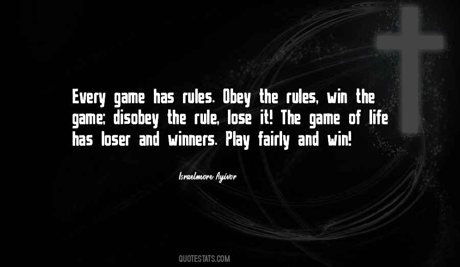 Obey The Rules Quotes #1765872