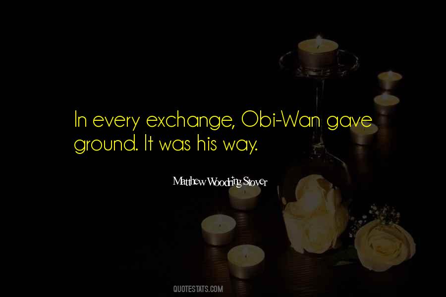 Obi Wan Quotes #687490