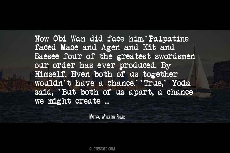 Obi Wan Quotes #967009