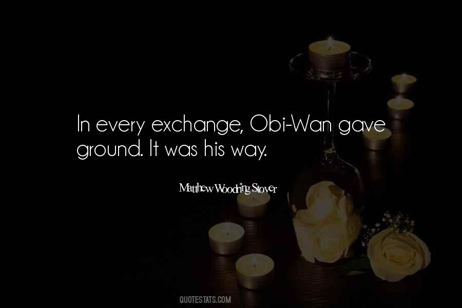Obi Wan's Quotes #687490