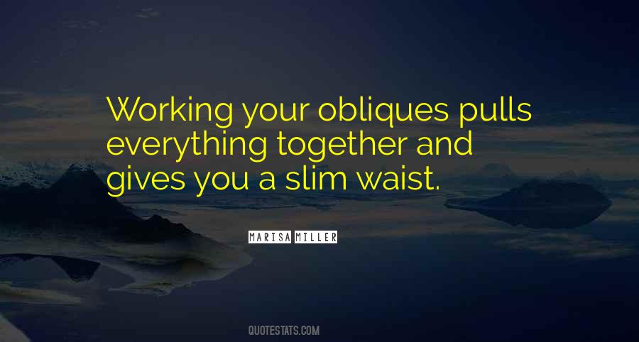 Obliques Quotes #977451