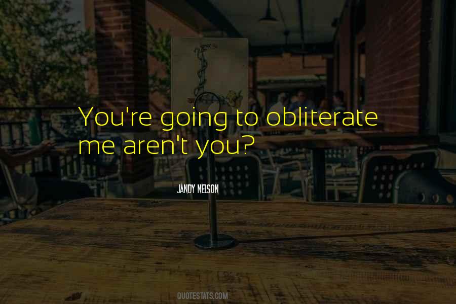 Obliterate Quotes #1498594