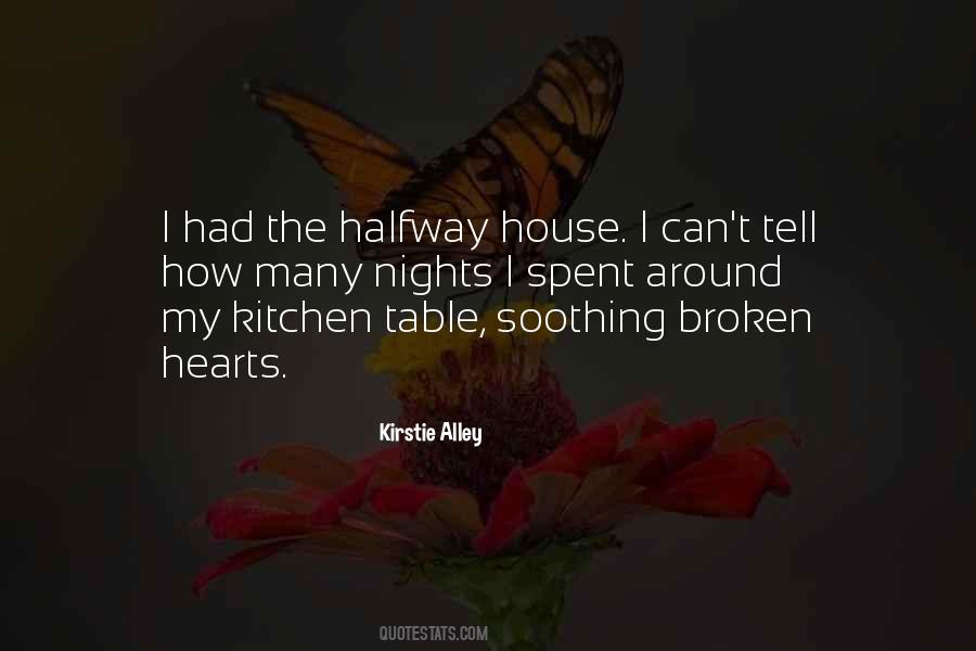 Quotes About Broken House #946416