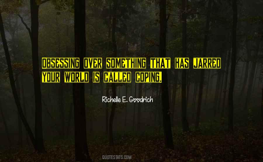 Obsessing Over The Past Quotes #436776