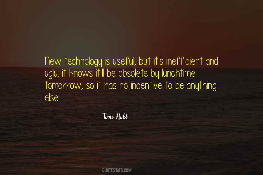 Obsolete Technology Quotes #1390034