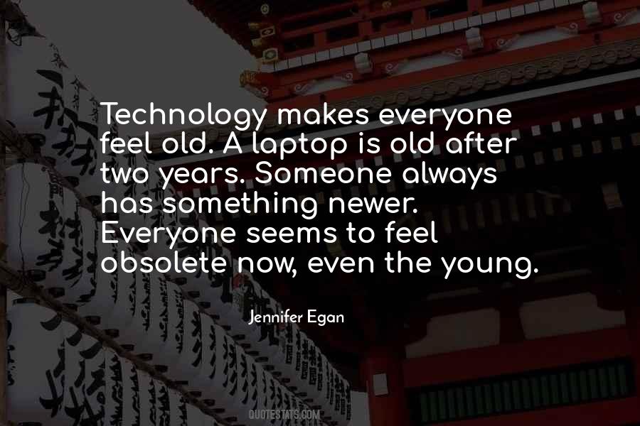 Obsolete Technology Quotes #54995