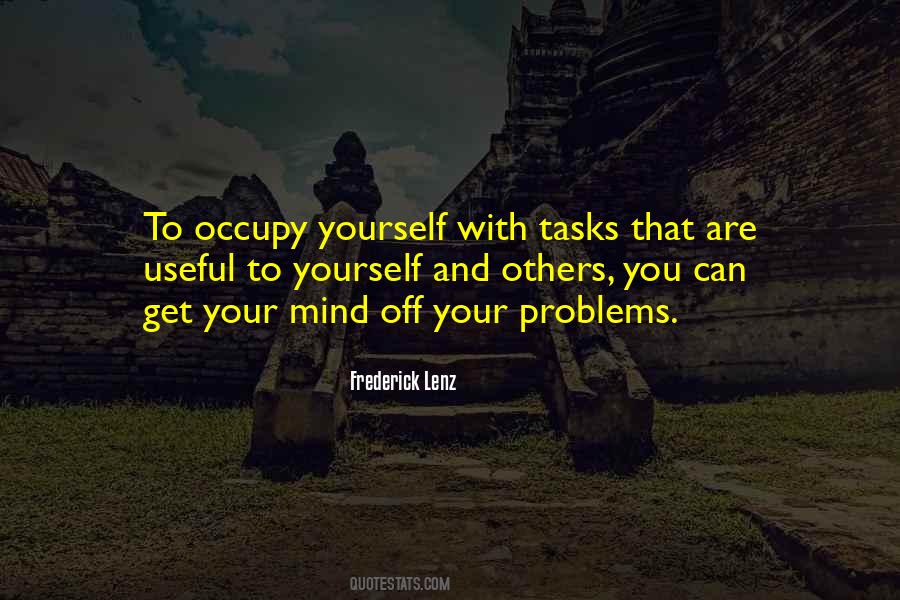 Occupy Mind Quotes #1466545