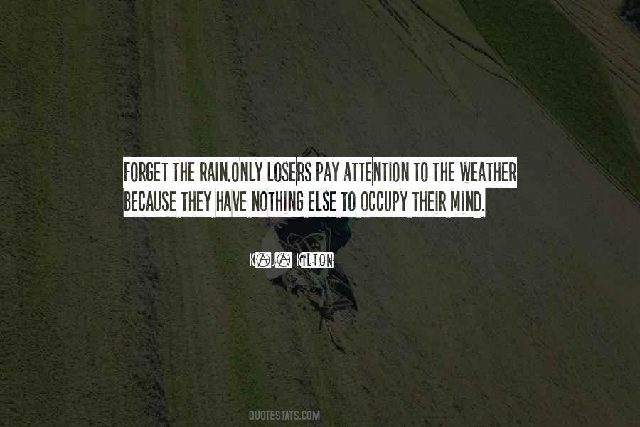 Occupy Mind Quotes #1834364