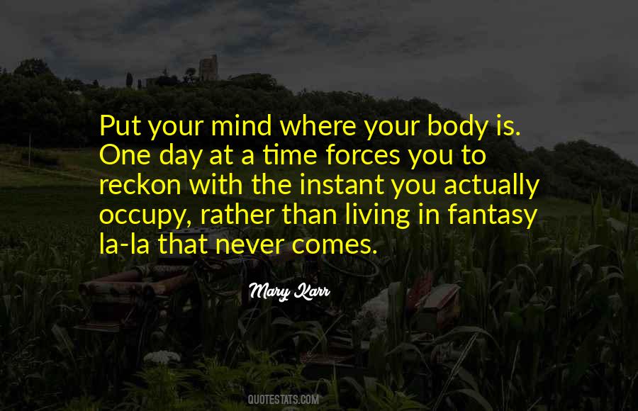 Occupy My Mind Quotes #1820644