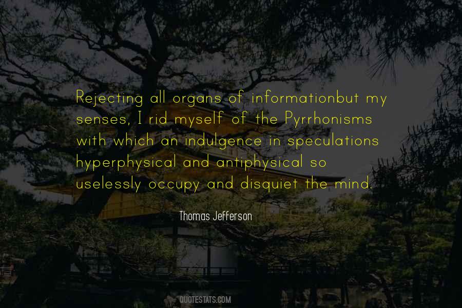 Occupy My Mind Quotes #902626