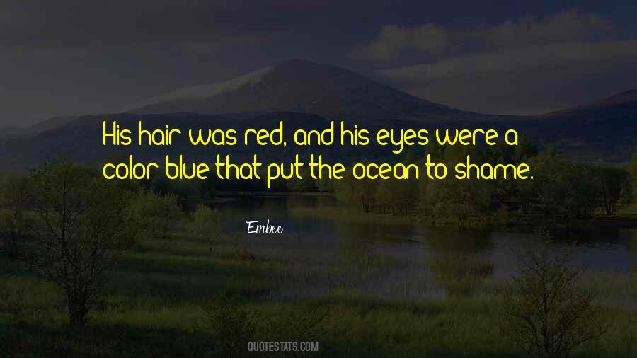 Ocean Blue Eyes Quotes #1265930