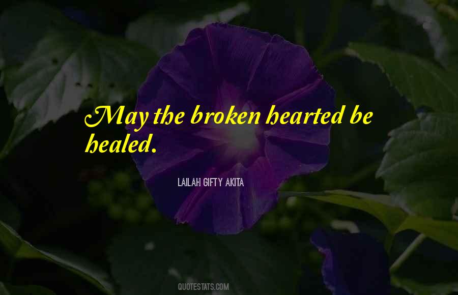 Quotes About Broken Hearted Love #337947