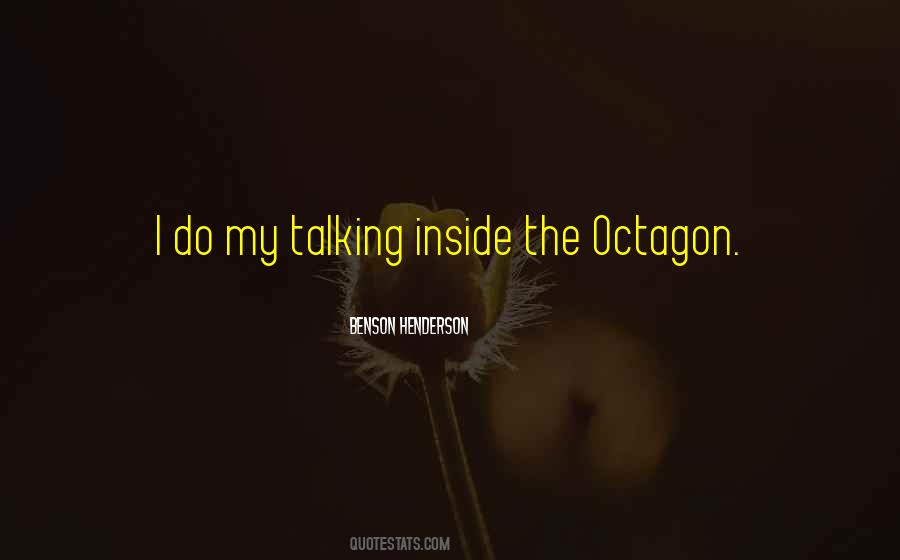 Octagon Quotes #1211164