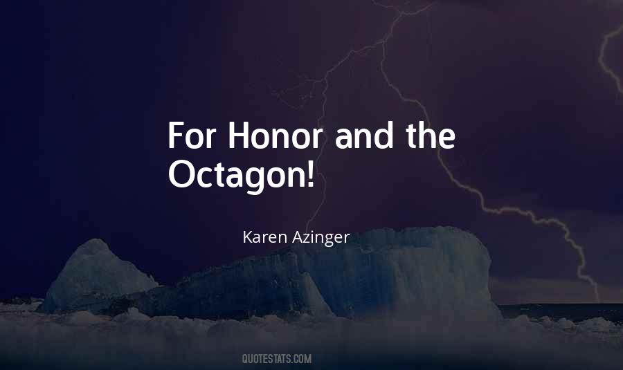 Octagon Quotes #256567