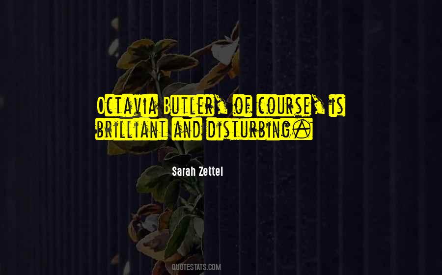 Octavia Quotes #513148