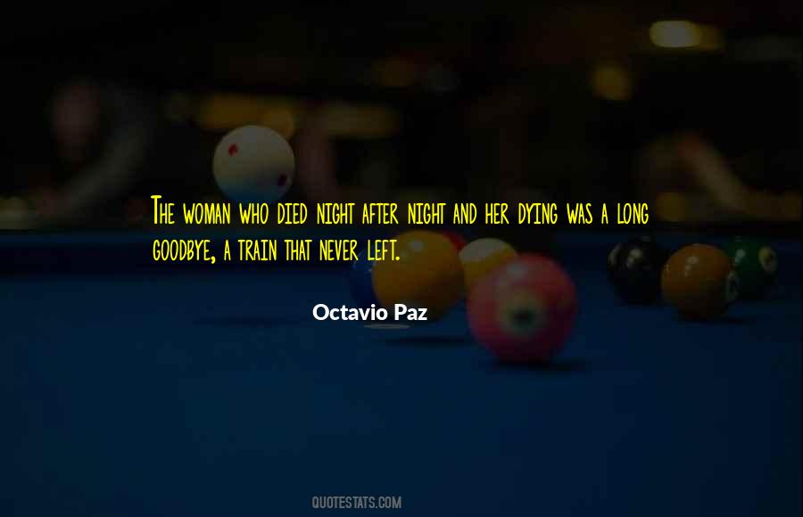 Octavio Quotes #83174