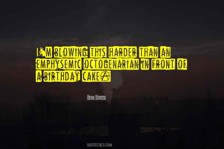 Octogenarian Quotes #1144414