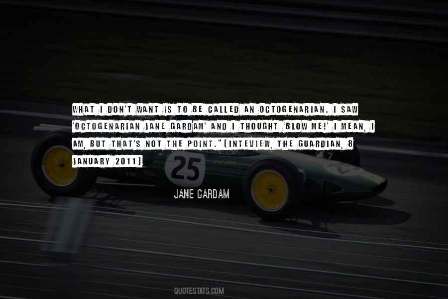 Octogenarian Quotes #1251483