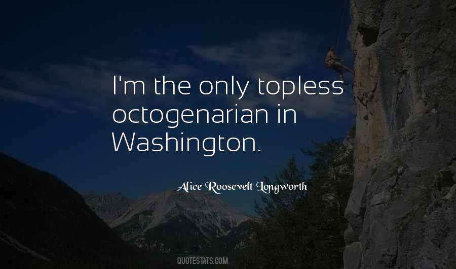 Octogenarian Quotes #1374013
