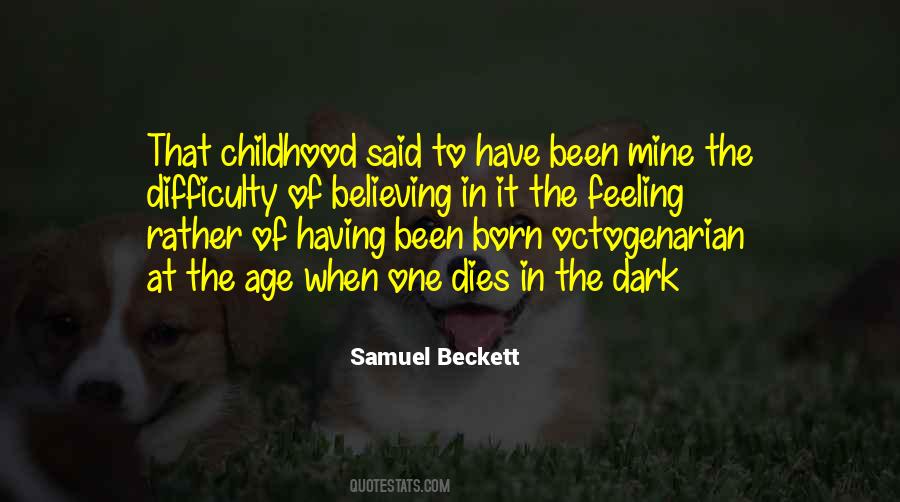 Octogenarian Quotes #1590306