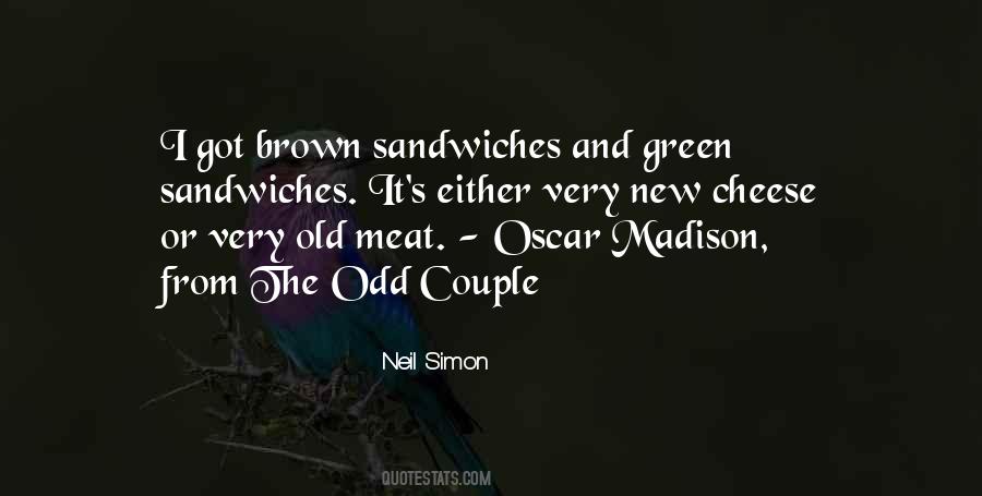 Odd Couple Quotes #1857528