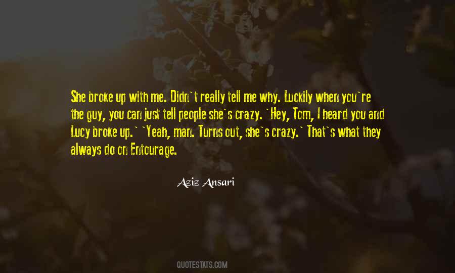 Quotes About Broke Men #937206