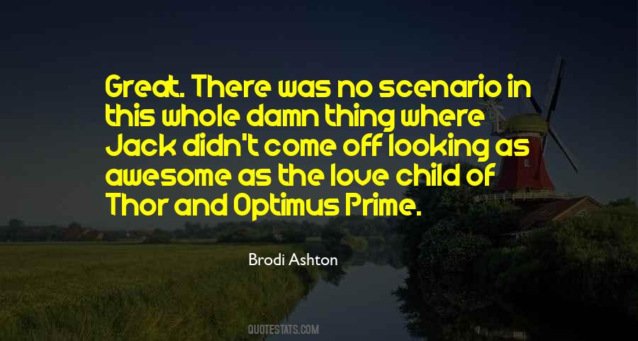 Quotes About Brodi #1140975
