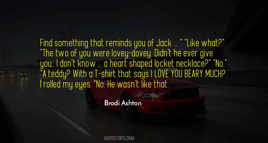Quotes About Brodi #211419