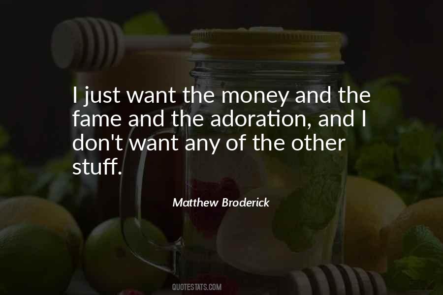 Quotes About Broderick #1474455